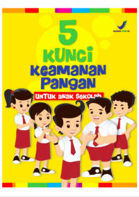 Image of 5 Kunci Keamanan Pangan untuk anak sekolah