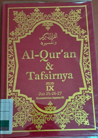 Image of Al- Qur'an dan Tafsirnya JILID IX Juz 25-26-27