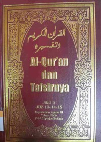 Image of Al- Qur'an dan Tafsirnya JILID V Juz 13-14-15