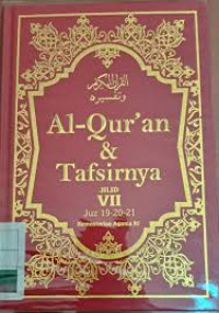 Image of Al- Qur'an dan Tafsirnya JILID VII Juz 19-20-21