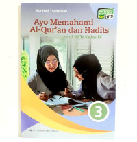 Image of Ayo Memahami Al Qur'an dan Hadist untuk MTs Kelas IX