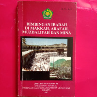 Image of Bimbingan Ibadah di Makkah, Arafah, muzdalifah dan Mina