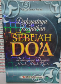 Image of Dahsyatnya Keajaiban Sebuah Do'a