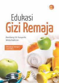 Image of Edukasi Gizi Remaja