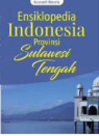 Image of Ensiklopedia Indonesia-Provinsi Sulawesi Tengah