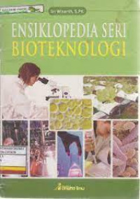Image of Ensiklopedia Seri Bioteknologi