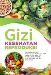 Image of Gizi Kesehatan Reproduksi