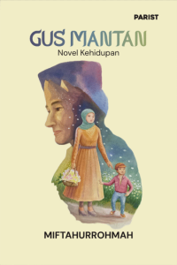 Image of Gus Mantan Novel Kehidupan