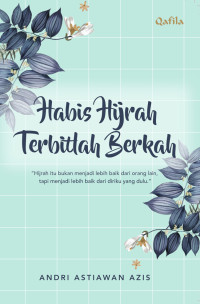 Image of Habis Hijrah Terbitlah Berkah