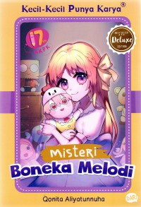Image of Kecil-kecil punya karya : Misteri Boneka Melodi