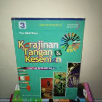 Image of Kerajinan Tangan dan Kesenian Untuk SLTP Kelas 3