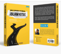 Image of Mau Dibawa Kemana Islam Kita?