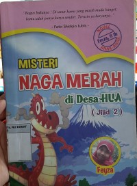 Image of MIsteri Naga Merah di Desa Hua ( jilid 2 )