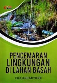 Image of Pencemaran Lingkungan di Lahan Basah