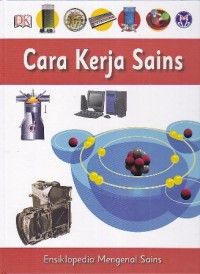 Image of Pengetahuan Populer Mengenal Sains Cara Kerja Sains