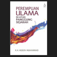 Image of Perempuan Ulama Diatas Panggung Sejarah