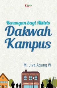 Image of Renungan Bagi Aktivisi Dakwah Kampus