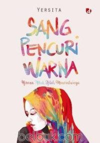 Image of Sang Pencuri Warna