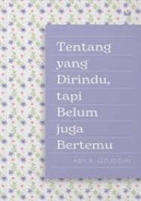 Image of Tentang yang Dirindu, tapi Belum juga Bertemu